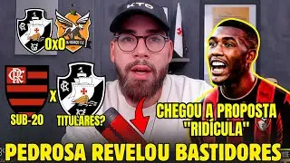 PEDROSA RASGA TUDO SOBRE VASCO X FLAMENGO SUB20 | 