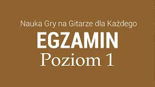 🎸[1|17] EGZAMIN - POZIOM 1