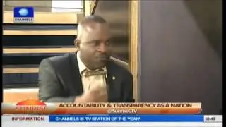 Enforcing Accountability & Transparency In Nigeria Prt1