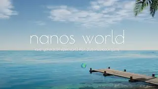 Nanos World, a Worthy Garry's Mod Successor