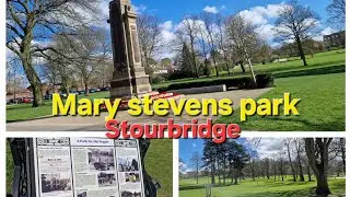 MY 1ST WALK AROUND MARY STEVENS PARK STOURBRIDGE ( BEAUTIFUL)