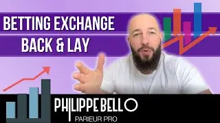 Betting Exchange - Explication du BACK et du LAY