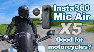 Insta360 X5 and Mic Air for Motorcycle Riders