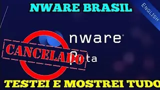 NWARE BRASIl - CANCELEI O SERVI&Ccedil;O POR CAUSA DOS BUGS - ENTENDA
