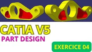 Tutoriel CATIA V5/ PART DESIGN : m&eacute;thode simple pour cr&eacute;er une pi&egrave;ce complexe