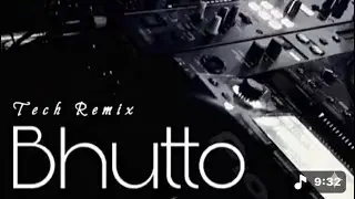 Bhutto remix  dj /remix by tech gang remix #bhutto #Band#marfa #capcut