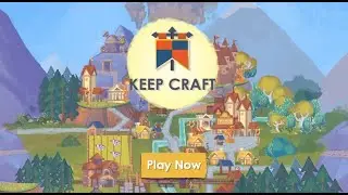 Keep Craft - Your Idle Civilization gameplay | part 2 | Android | Strategy