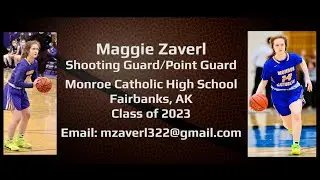 Maggie Zaverl Basketball Highlight Film