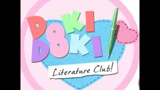 Doki Doki Literature Club Livestream!