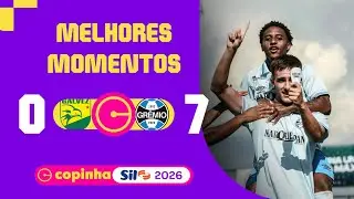 GALVEZ 0 X 7 GR&Ecirc;MIO | MELHORES MOMENTOS | 2&ordf; RODADA | COPINHA SIL 2026