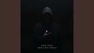 New Year, Smaller Circle