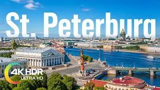 Watch Saint Petersburg, Russia in 4K Video Ultra HD with Relaxing Music