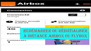 Red&eacute;marrer ou R&eacute;initialiser &agrave; distance Airbox ou Flybox