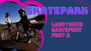 Part 2 @AC wheels at landywood skate park