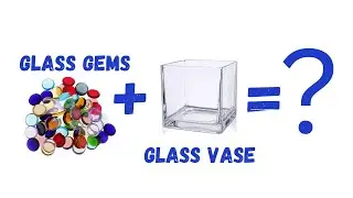 glass gem diy vase
