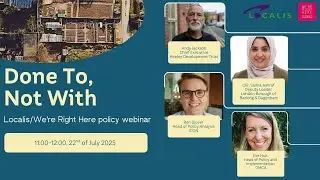 Done To, Not With | Localis / We're Right Here community power policy webinar
