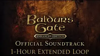 Baldur's Gate Enhanced Edition OST - 34 Rebirth of a Legend BGEE 1-Hour Extended Loop