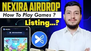 Nexira Airdrop listing updates || Nexira Airdrop Play games method
