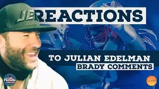 Reaction to Julian Edelman Addressing Tom Brady's Departure | Patriots Press Pass