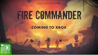 Fire Commander - Gameplay Trailer