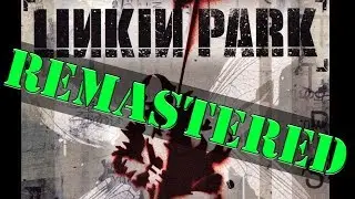 Linkin Park - Papercut (Pro REMASTER) HD High Quality
