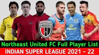 NEUFC Full Player List ISL 2021-22! Strong Zone & Week Point!Full Details Analysis! Sports Knowledge