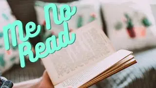 I Cant Read!