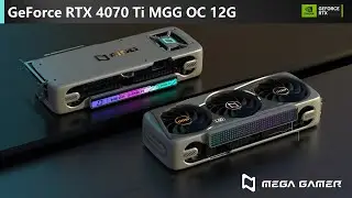 INTRODUCING |  MAXSUN MSRTX 4070TiMGG