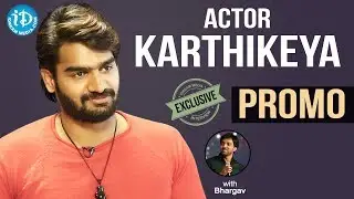 Hippi Movie Actor Karthikeya Exclusive Interview - Promo || Talking Movies With iDream
