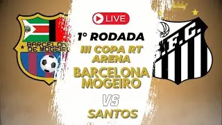 1&deg; RODADA / BARCELONA MOGEIRO X SANTOS DE ING&Aacute; / TERCEIRA COPA RT ARENA