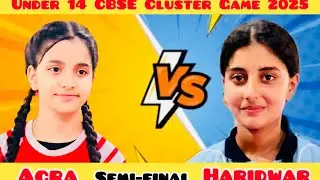 Semi Final Haridwar Vs Agra Semi Final CBSE Cluster Under 14 Girls Kabaddi 2025