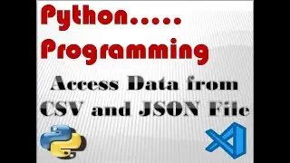 Pandas Library - Read CSV and JSON File