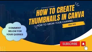 How to create Thumbnail by using Canva #beginners #advanced #video making #animation #addingImage