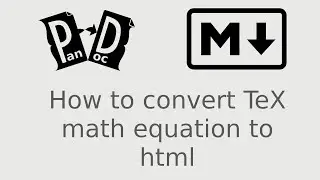 Pandoc :: Convert math equations from Tex  to html