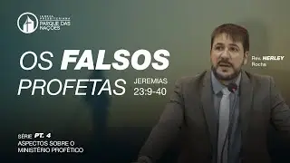 ASPECTOS DO MINISTÉRIO PROFÉTICO Pt. 4 || Rev. Herley Rocha
