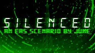 [EAS SCENARIO] SILENCED