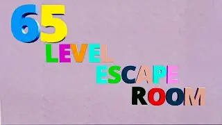 65 Level Escape Room😎🧐