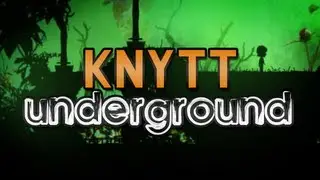 Knytt Underground - Indie Highlights