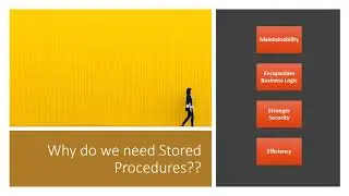 Why do we need Stored Procedures? | Essential SQL