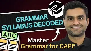 CAPF AC 2025: GRAMMAR SYLLABUS - Most Important Topics | UPSC Grammar PYQs Topic Wise Segratation !