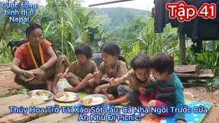 Thúy Hoa Tập 41 -Thúy Hoa Trổ Tài Xào Sốt Lẩu: Cả Nhà Ngồi Trước Cửa Ăn Như Đi Picnic!