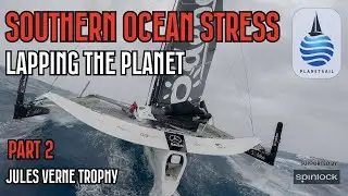 Southern Ocean Stress - Lapping the Planet - Part 2