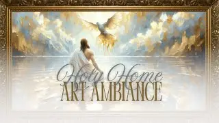 Holy Home TV Art, Jesus' Baptism with Golden light and relaxing sounds of water