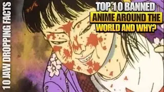 10 Banned Anime You Won't Believe Exist