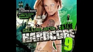 Clubland X-Treme Hardcore 9 (CD01) (2013) (Mixed By Darren Styles)