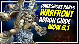 All Darkshore Rares WoW 8.1 Guide | Warfront Rare Tracker | World of Warcraft Battle for Azeroth