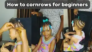 How to; Cornrow Beginners friendly/ protective hairstyle/ kids hairstyle/ #protectivehairstyle #kids