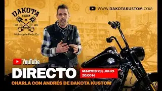 Charla en Directo con Andr&eacute;s de Dakota Kustom
