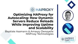 How Dynamic Servers Reduce Reloads While Improving Uptime and Scalability - HAProxy Tehcnologies