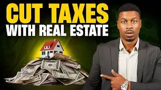 Use These 7 Real Estate Tax Loopholes To Avoid W2 & Business Taxes